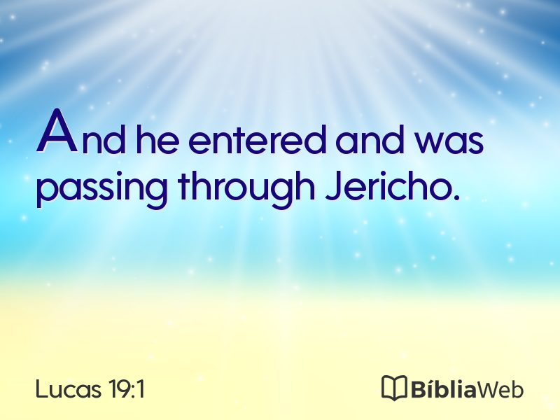 Lucas 19:1 em imagem para compartilhar