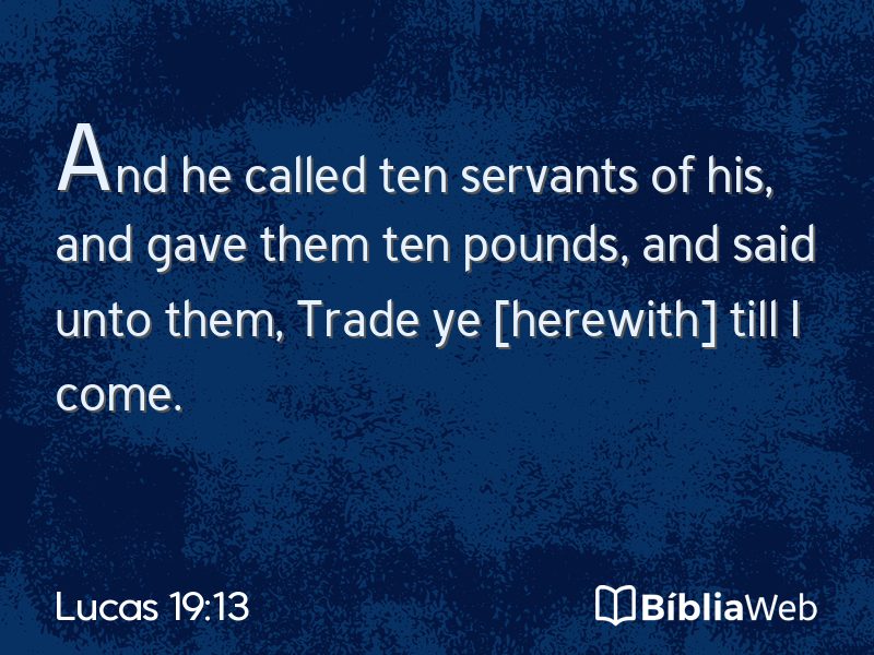Lucas 19:13 em imagem para compartilhar