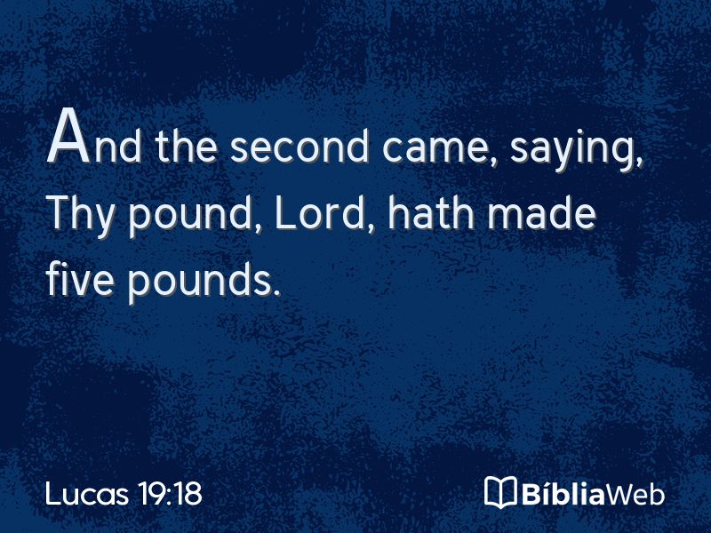 Lucas 19:18 em imagem para compartilhar