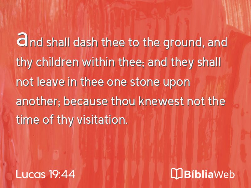 Lucas 19:44 em imagem para compartilhar
