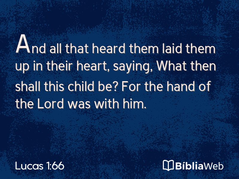 Lucas 1:66 em imagem para compartilhar