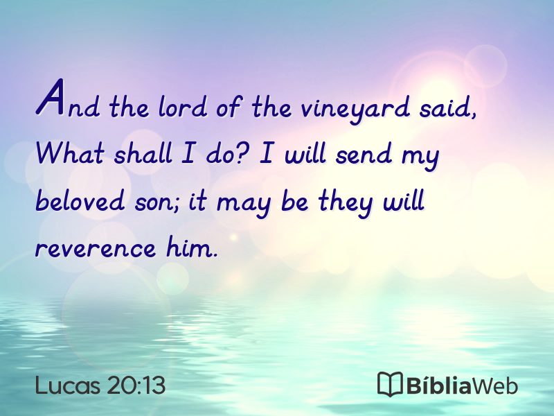 Lucas 20:13 em imagem para compartilhar