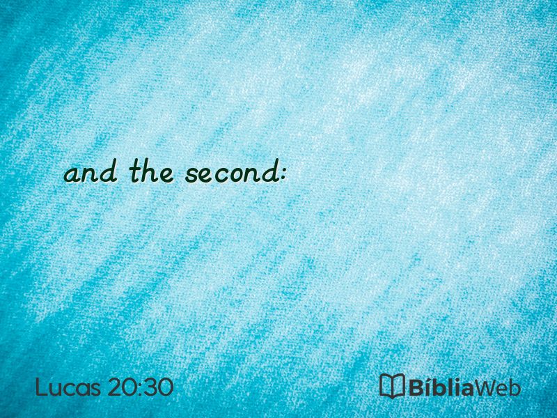 Lucas 20:30 em imagem para compartilhar