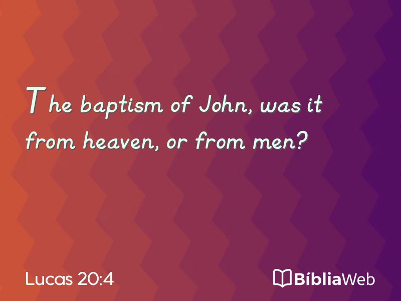 Lucas 20:4 em imagem para compartilhar
