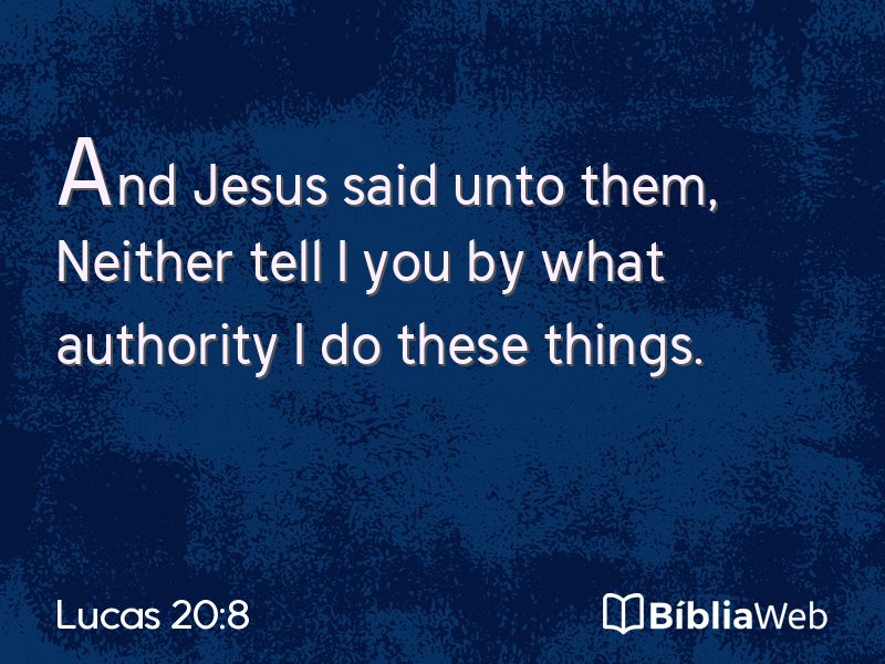 Lucas 20:8 em imagem para compartilhar