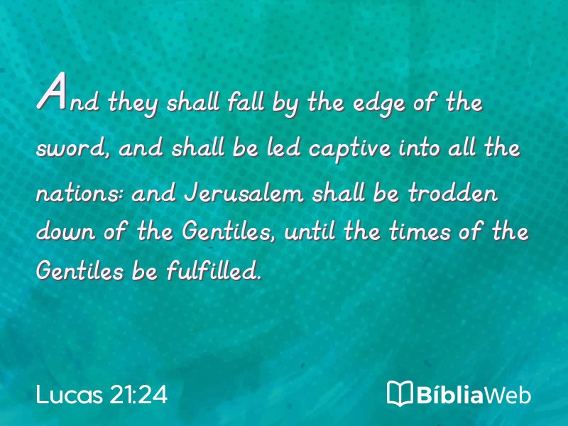 Lucas 21:24 em imagem para compartilhar