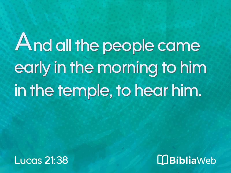 Lucas 21:38 em imagem para compartilhar
