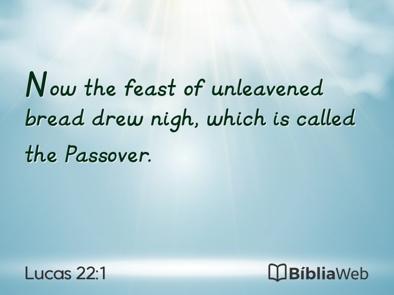 Lucas 22:1 em imagem para compartilhar