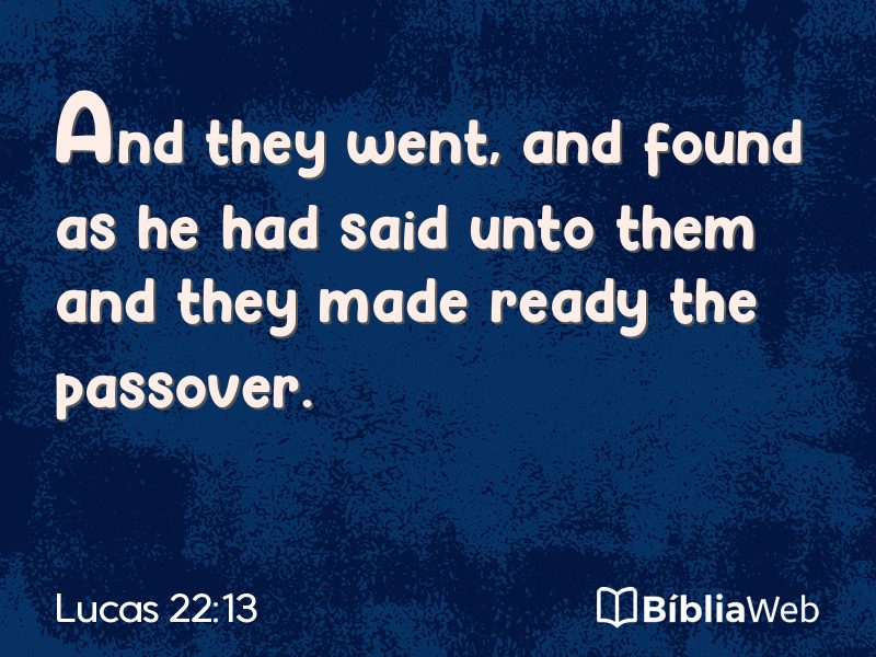Lucas 22:13 em imagem para compartilhar