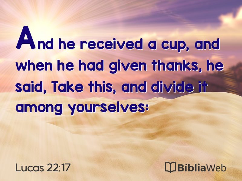 Lucas 22:17 em imagem para compartilhar