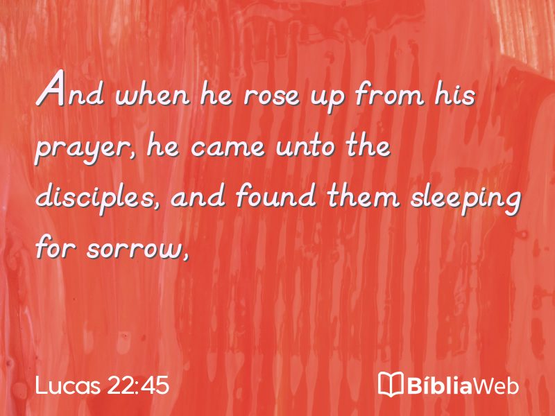 Lucas 22:45 em imagem para compartilhar