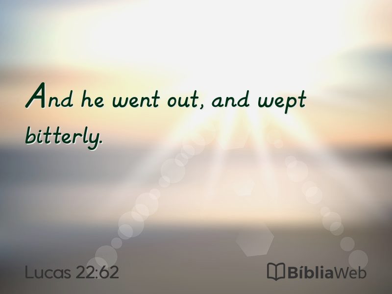 Lucas 22:62 em imagem para compartilhar