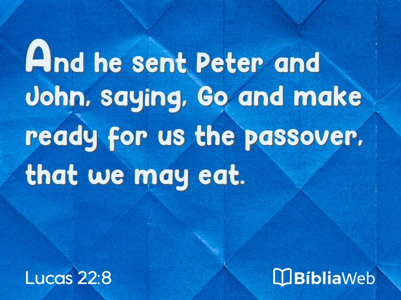 Lucas 22:8 em imagem para compartilhar