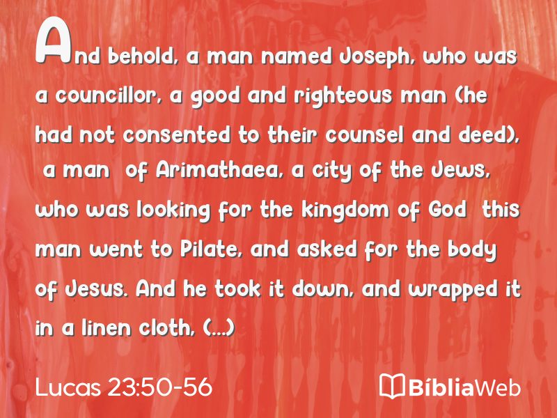 Lucas 23:50-56 em imagem para compartilhar
