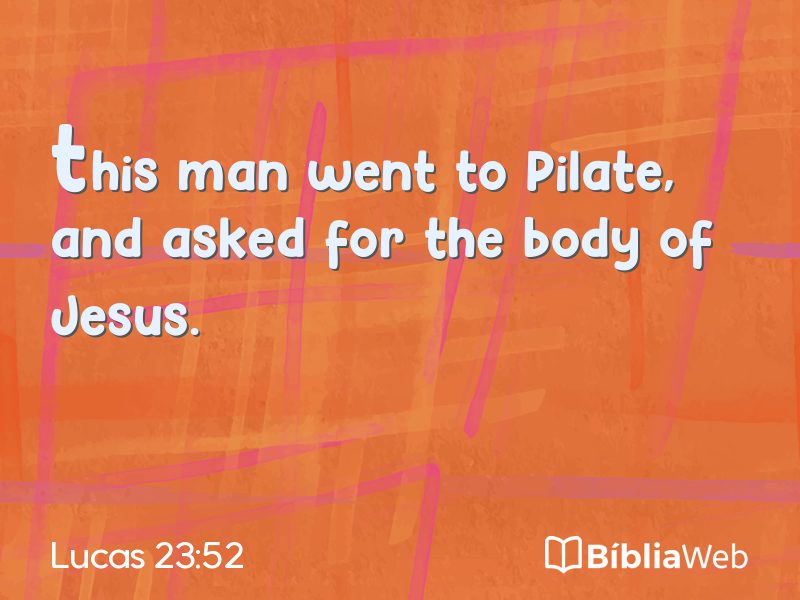 Lucas 23:52 em imagem para compartilhar