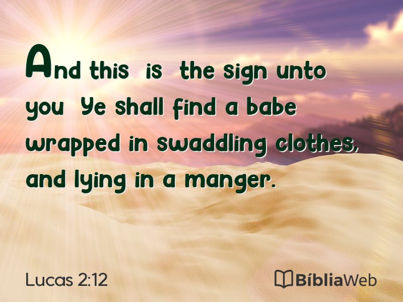 Lucas 2:12 em imagem para compartilhar