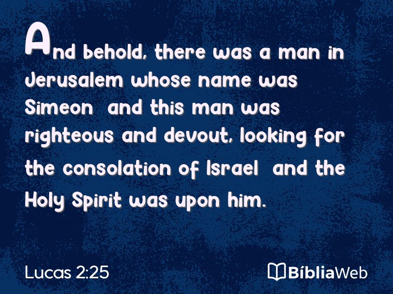 Lucas 2:25 em imagem para compartilhar
