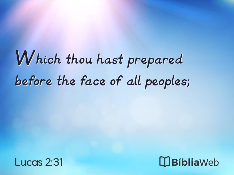 Lucas 2:31 em imagem para compartilhar