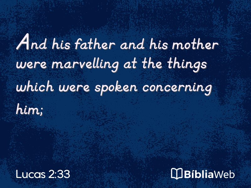 Lucas 2:33 em imagem para compartilhar