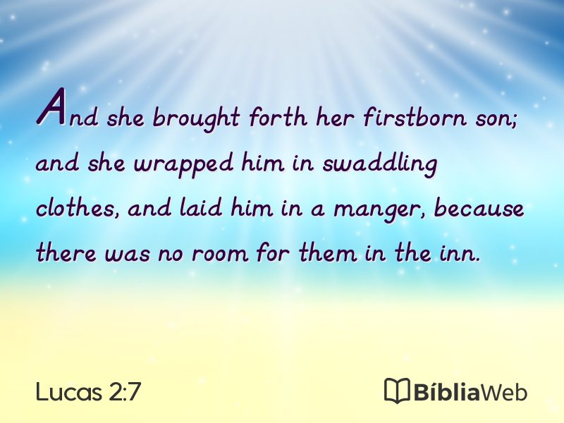 Lucas 2:7 em imagem para compartilhar