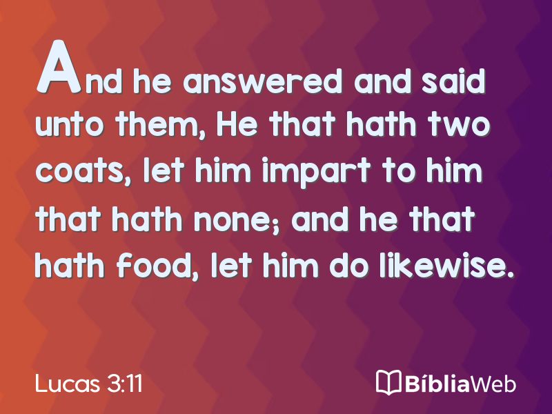 Lucas 3:11 em imagem para compartilhar