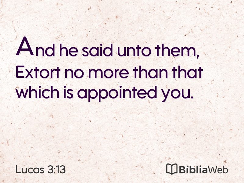 Lucas 3:13 em imagem para compartilhar