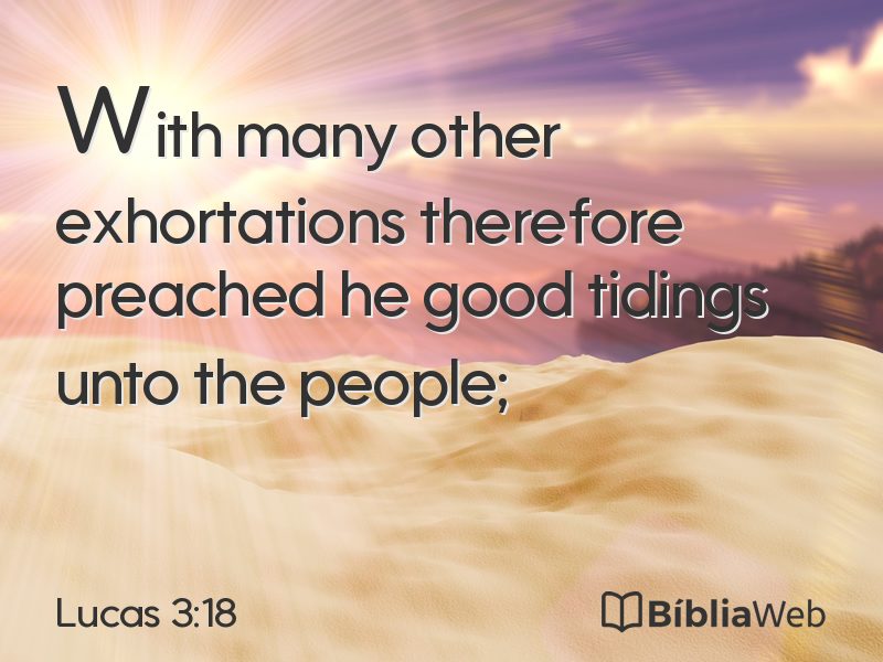 Lucas 3:18 em imagem para compartilhar