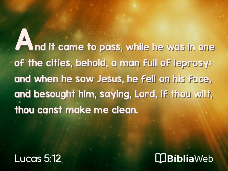 Lucas 5:12 em imagem para compartilhar