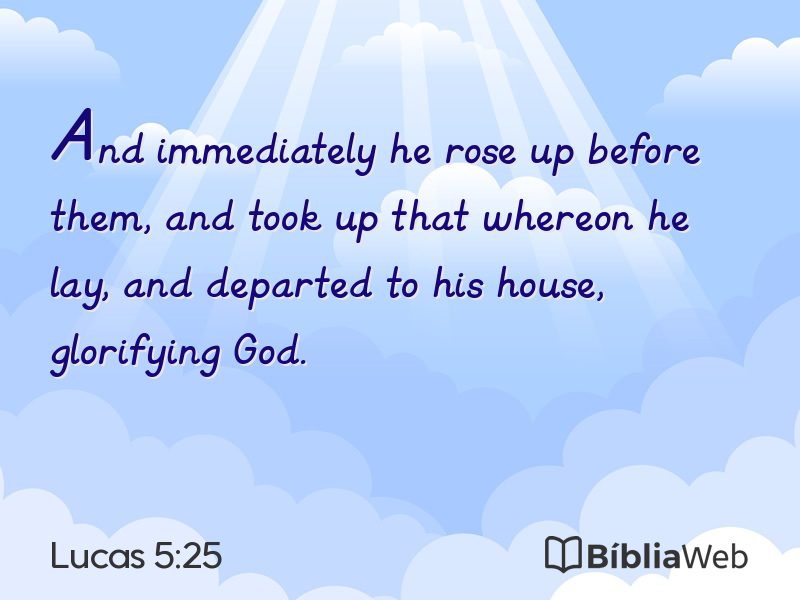 Lucas 5:25 em imagem para compartilhar
