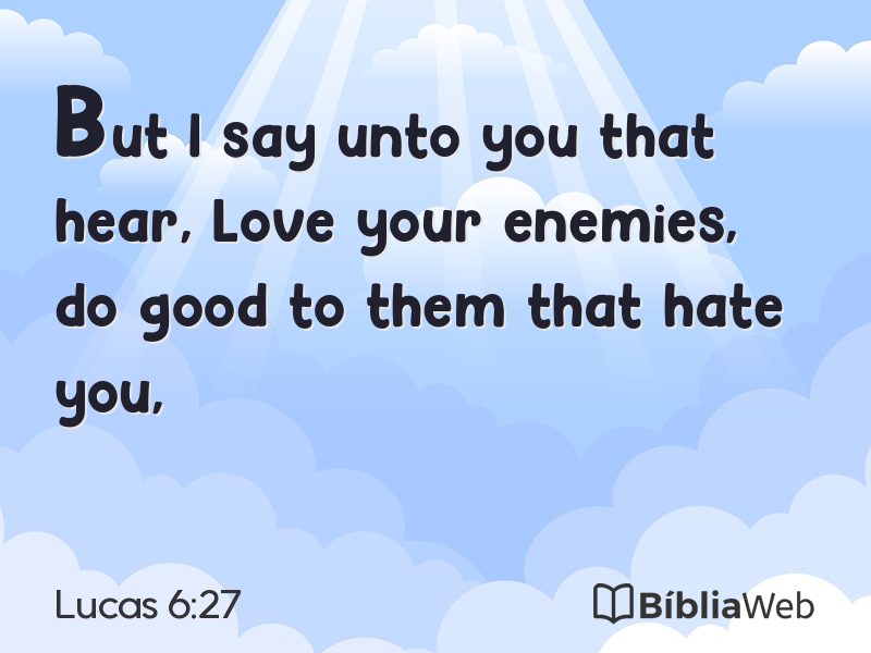 Lucas 6:27 em imagem para compartilhar