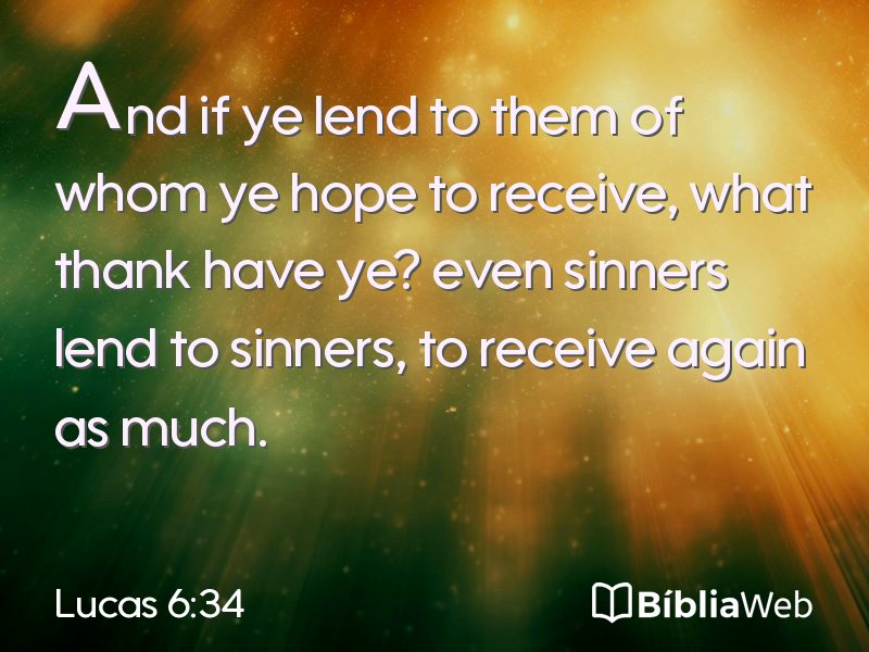 Lucas 6:34 em imagem para compartilhar