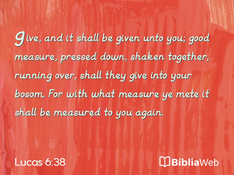 Lucas 6:38 em imagem para compartilhar