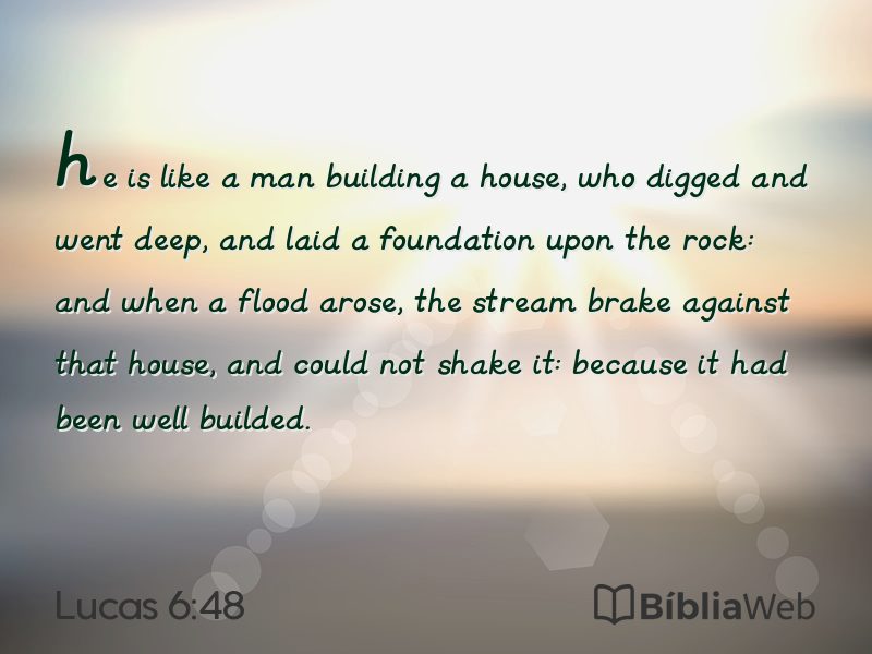 Lucas 6:48 em imagem para compartilhar