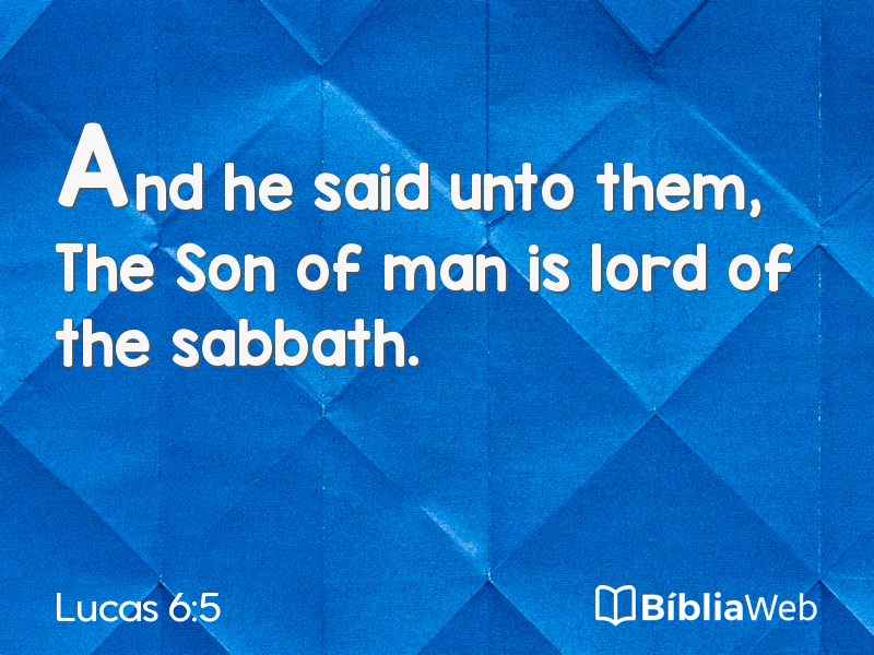 Lucas 6:5 em imagem para compartilhar