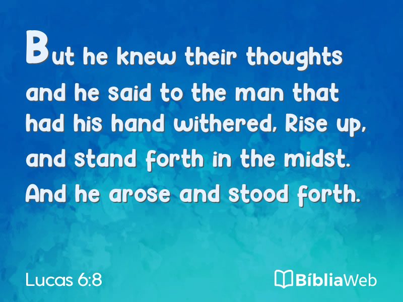 Lucas 6:8 em imagem para compartilhar