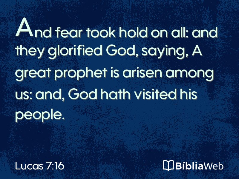 Lucas 7:16 em imagem para compartilhar