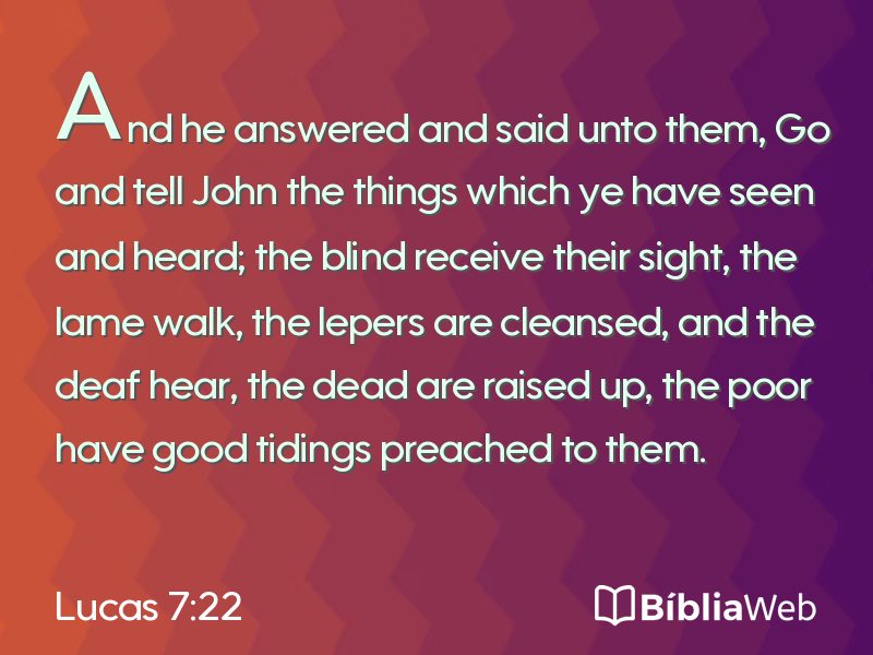 Lucas 7:22 em imagem para compartilhar