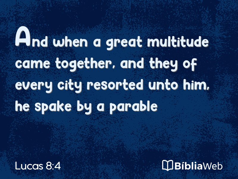 Lucas 8:4 em imagem para compartilhar