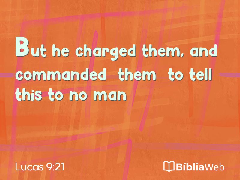 Lucas 9:21 em imagem para compartilhar