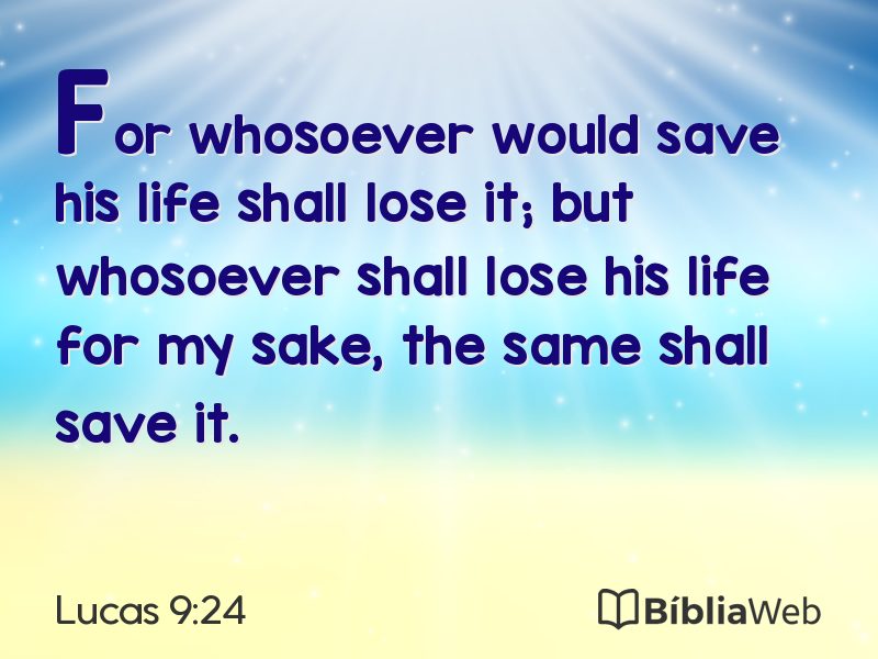 Lucas 9:24 em imagem para compartilhar