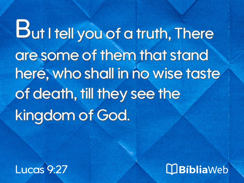Lucas 9:27 em imagem para compartilhar