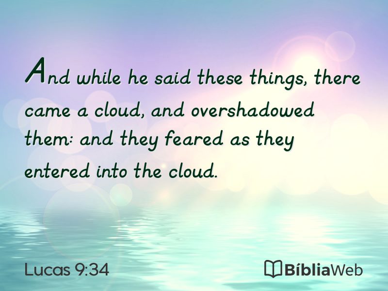 Lucas 9:34 em imagem para compartilhar