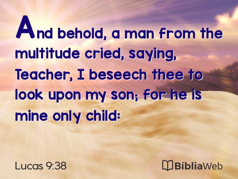 Lucas 9:38 em imagem para compartilhar