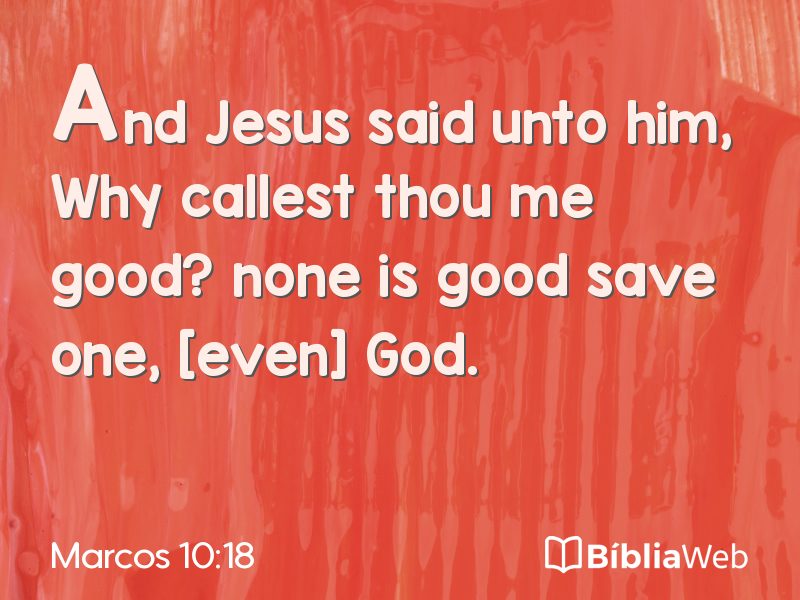 Marcos 10:18 em imagem para compartilhar