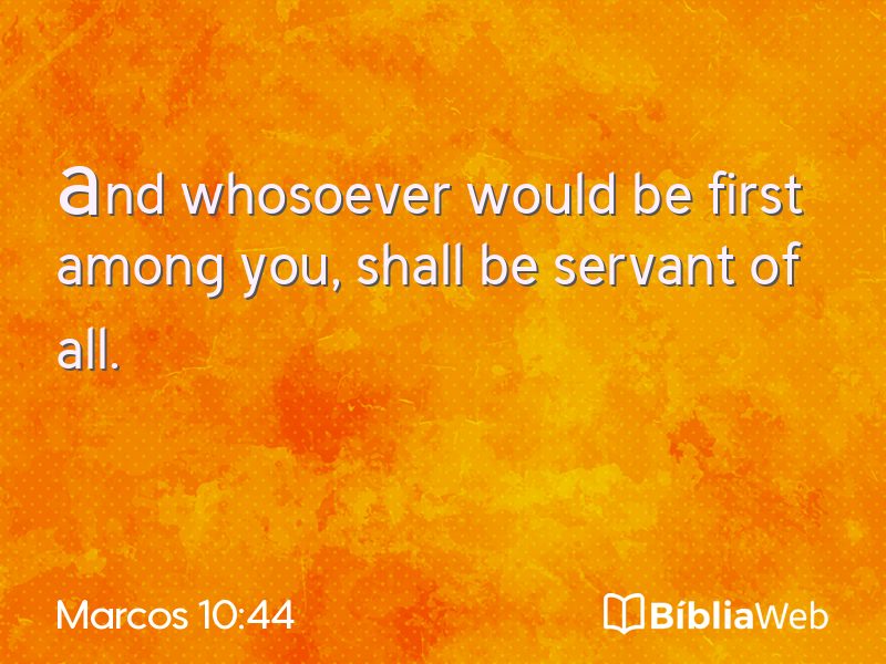 Marcos 10:44 em imagem para compartilhar