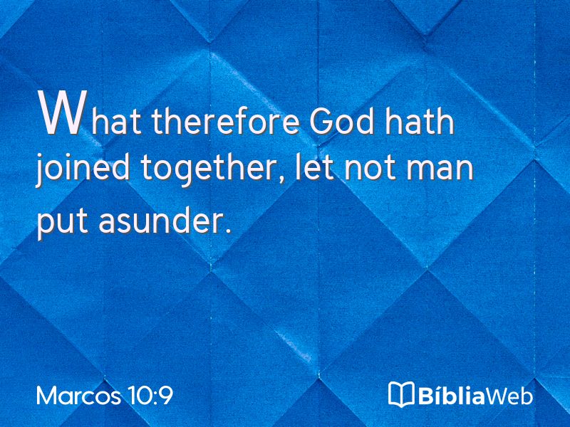 Marcos 10:9 em imagem para compartilhar