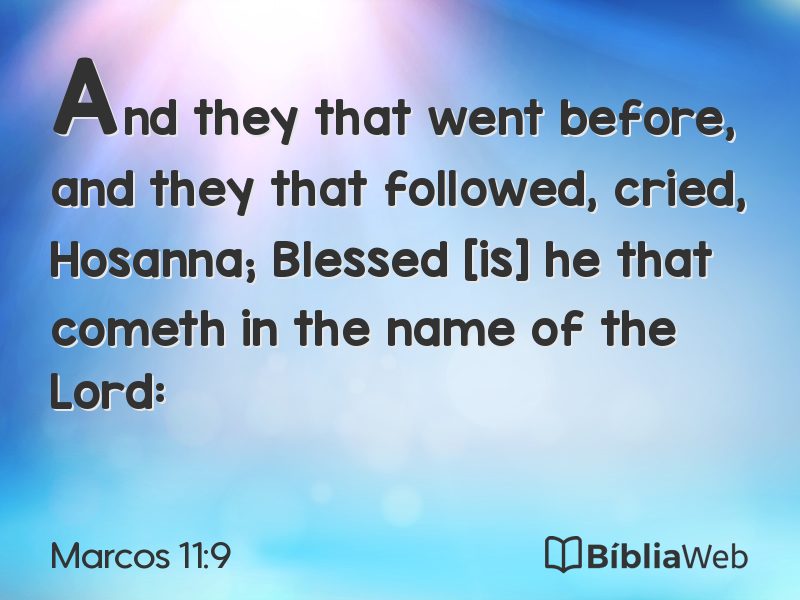 Marcos 11:9 em imagem para compartilhar