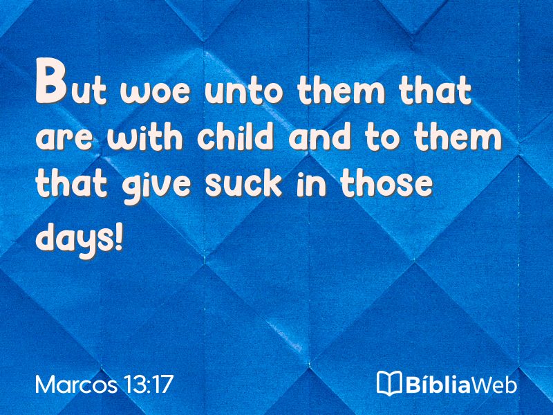 Marcos 13:17 em imagem para compartilhar