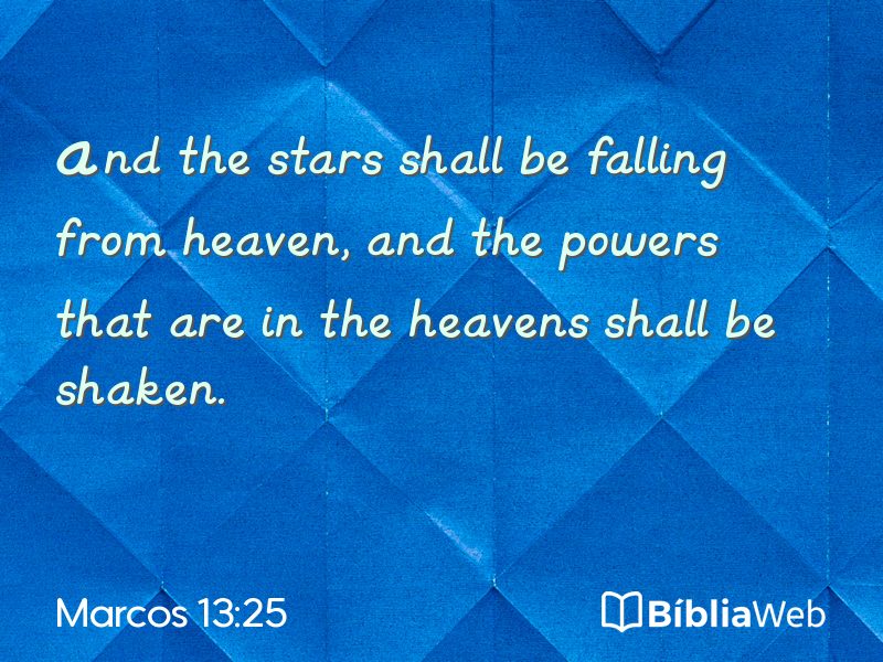Marcos 13:25 em imagem para compartilhar