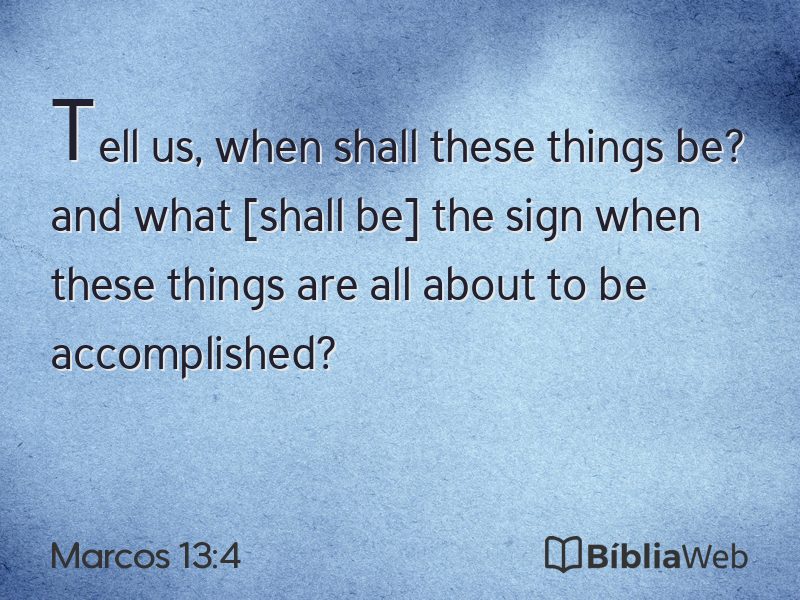 Marcos 13:4 em imagem para compartilhar